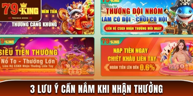 3 lưu ý khi tiến hành nhận khuyến mãi 79King năm 2025