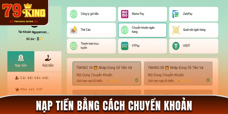 Cách nạp tiền 79king bằng phương thức chuyển khoản