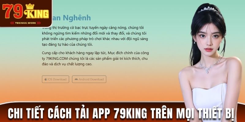 Chi tiết cách tải app 79King trên mọi thiết bị