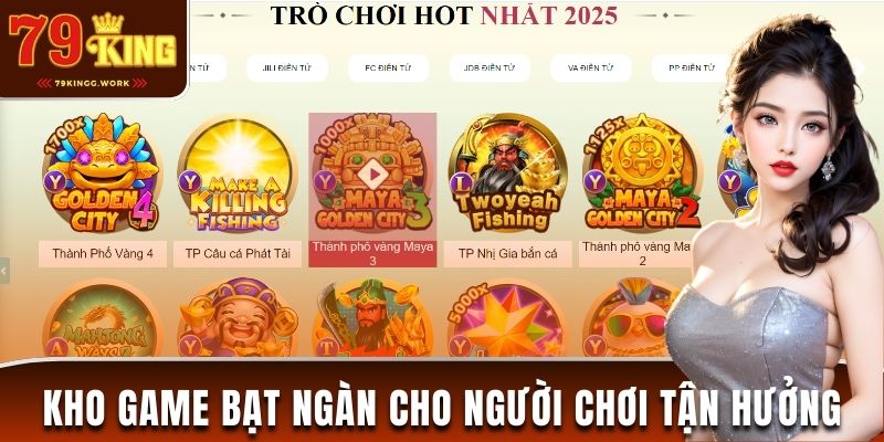 Những siêu phẩm độc đáo đáng trải nghiệm tại 79King com