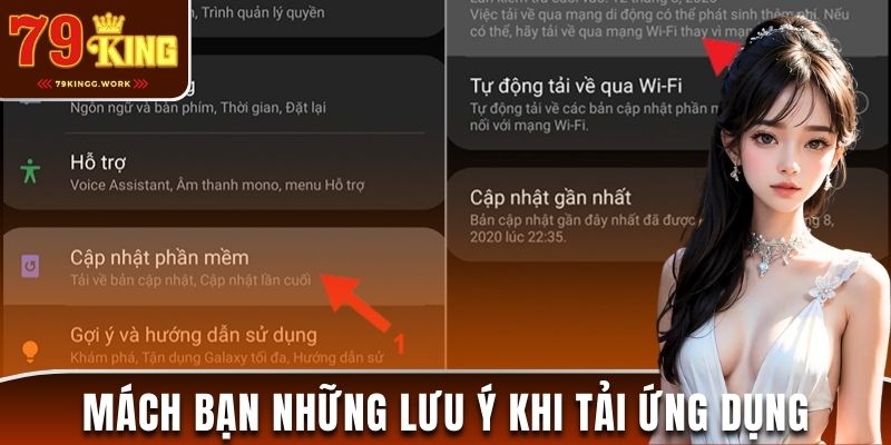 Mách bạn những điểm cần lưu ý khi tải app 79King